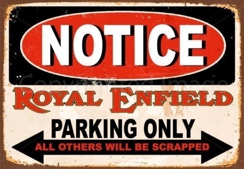 Home Cinema Logo - Notice Royal Enfield Parking Only Metal